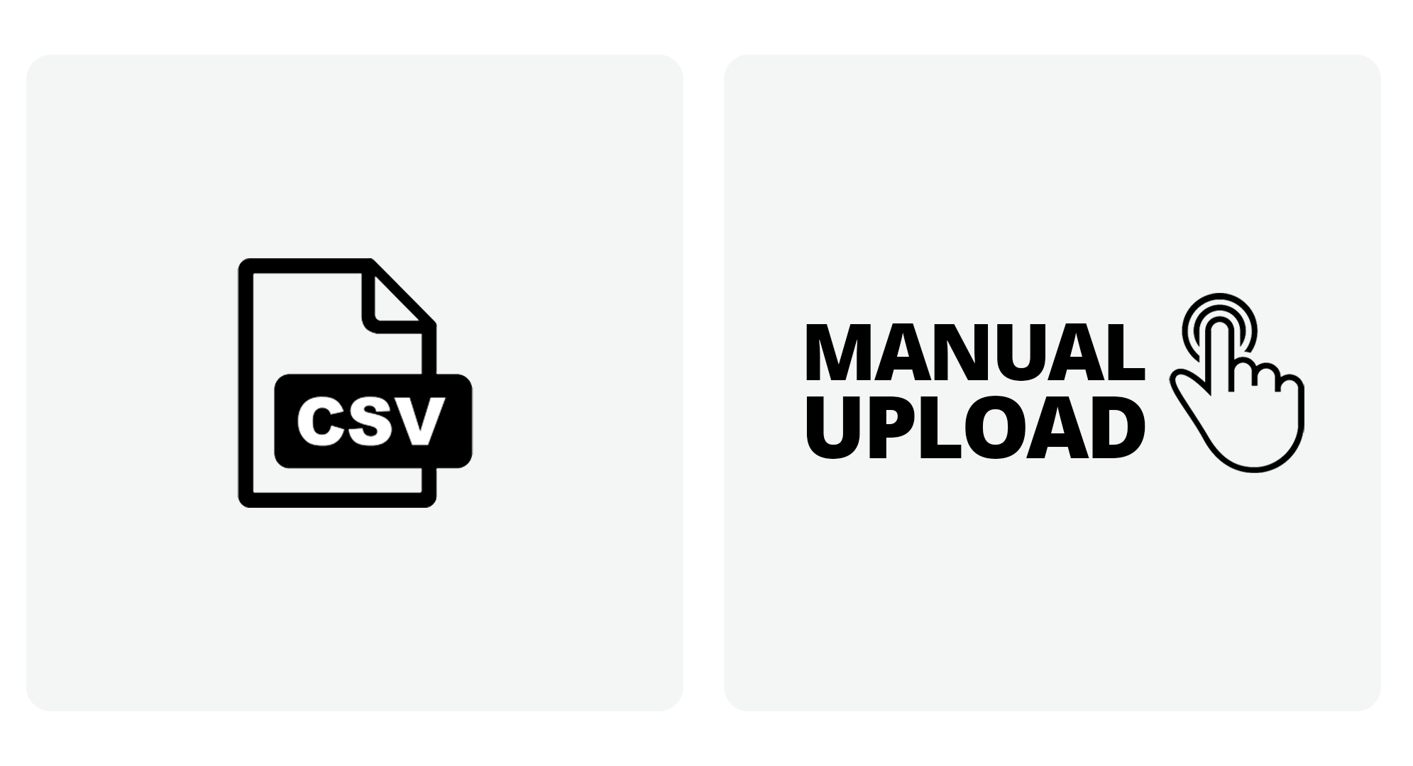 CSV / Manual Upload